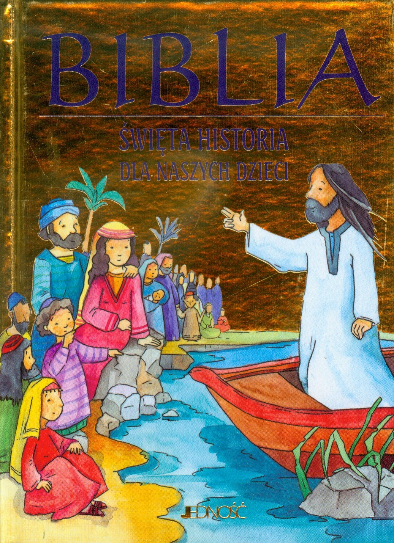 Biblia Swieta historia dla naszych dzieci Books