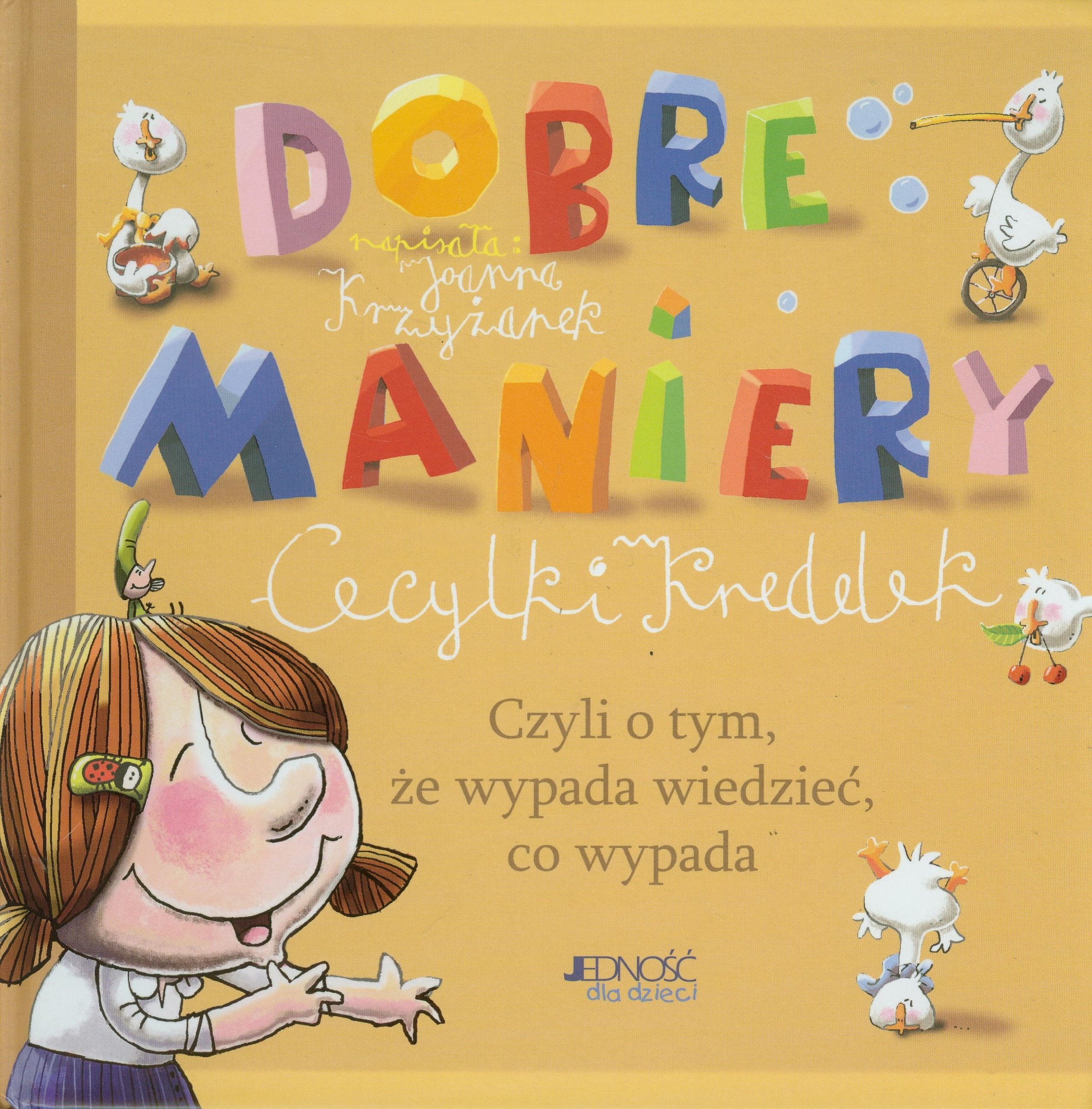 Dobre maniery Cecylii Knedelek: Czyli o tym, że wypada wiedzieć, co wypada Books