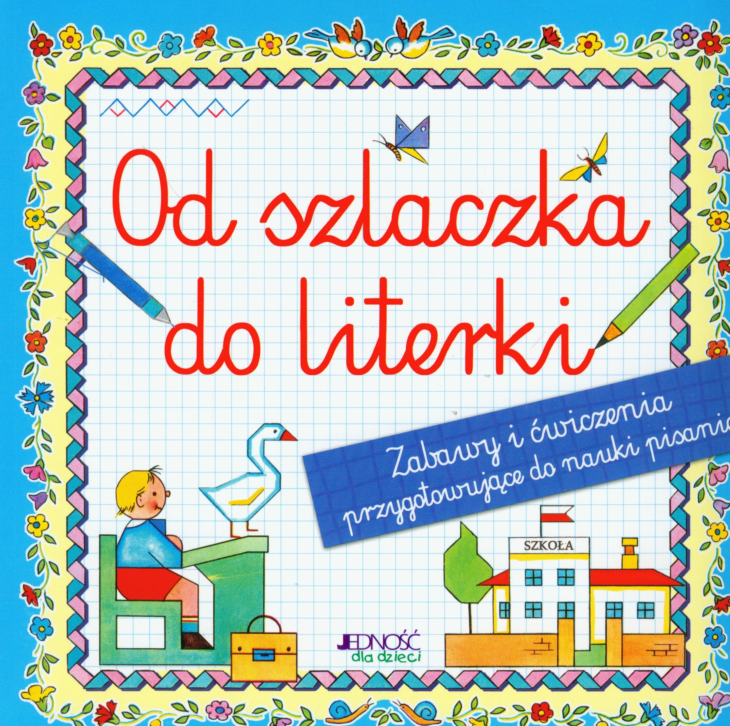 Od Szlaczka Do Literki Books