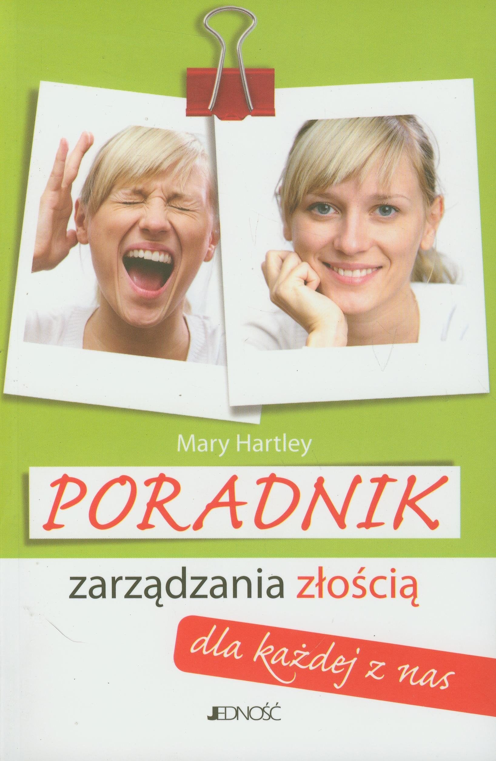 Poradnik zarzadzania zloscia dla kazdej z nas Books