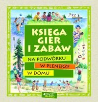 Ksiega gier i zabaw na podwórku w plenerze w domu Books