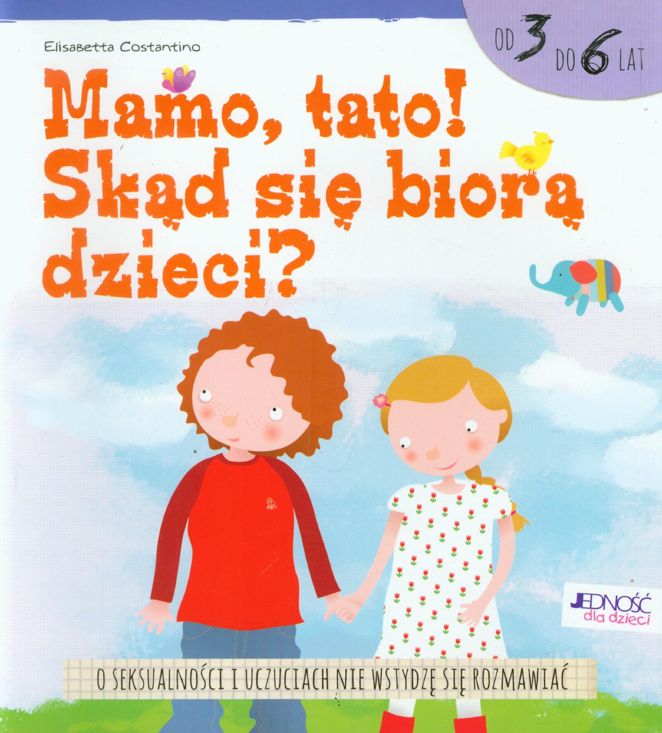 Mamo tato! Skad sie biora dzieci: Od 3 do 6 lat Books