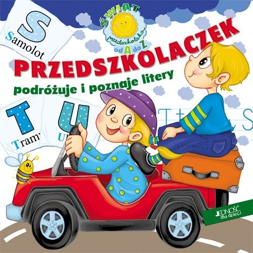 Przedszkolaczek podrózuje i poznaje litery Books