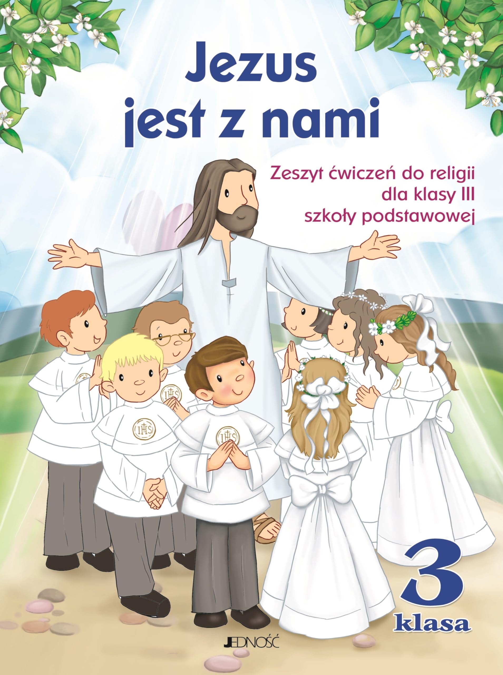 Jezus jest z nami 3 Zeszyt ćwiczeń z płytą CD: Szkoła podstawowa Books