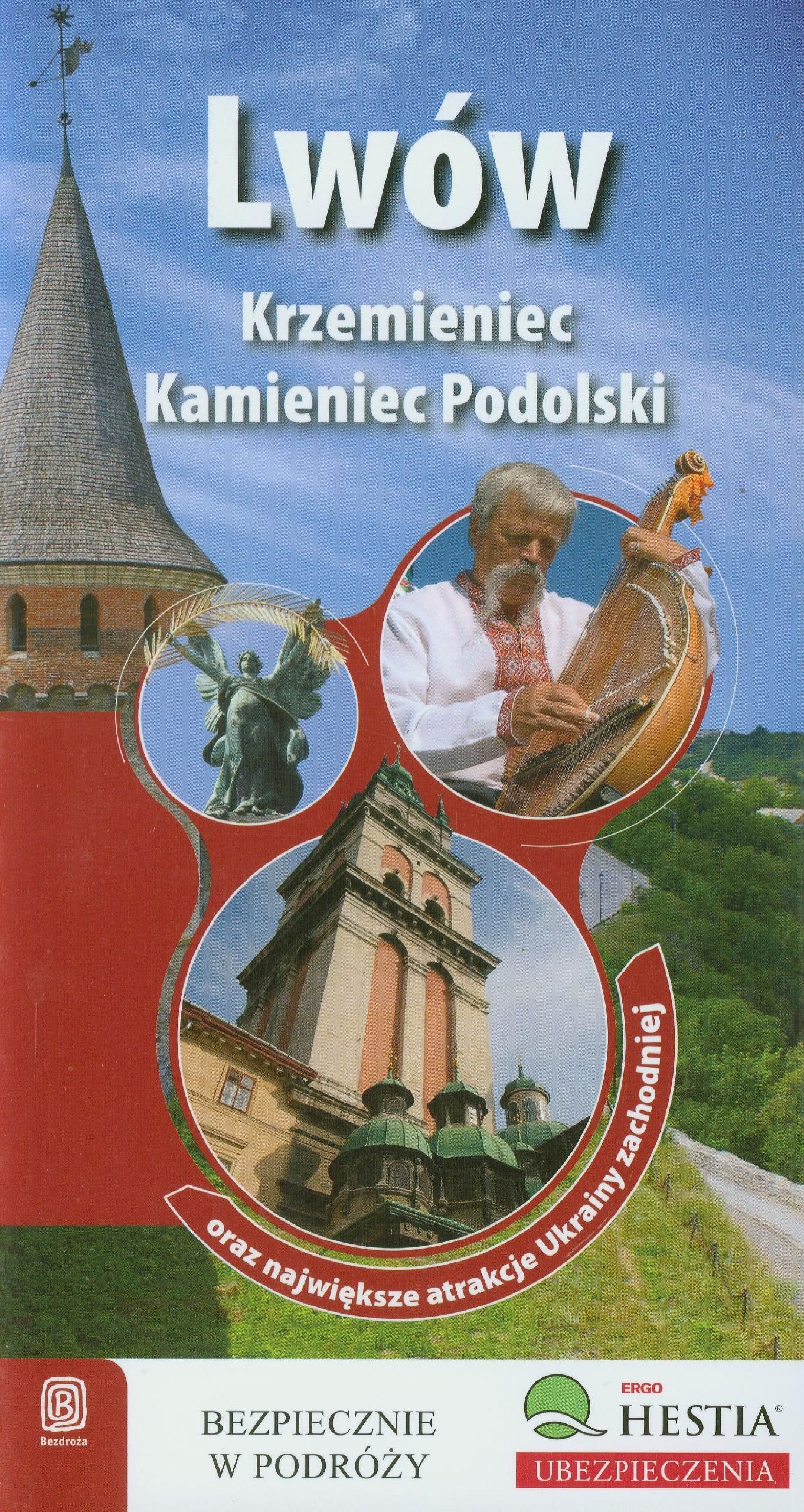 Lwów Krzemieniec Kamieniec Podolski: oraz największe atrakcje Ukrainy zachodniej (BEZPIECZNIE W PODRÓŻY) Books