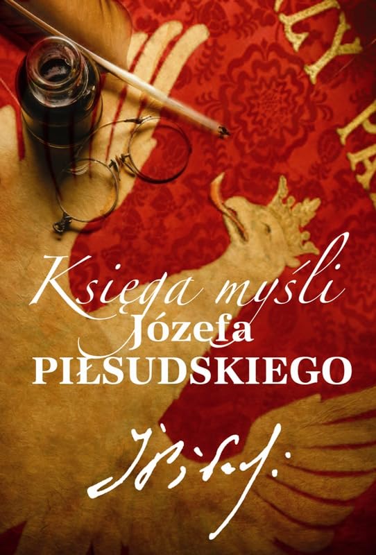 Księga myśli Józefa Piłsudskiego Books