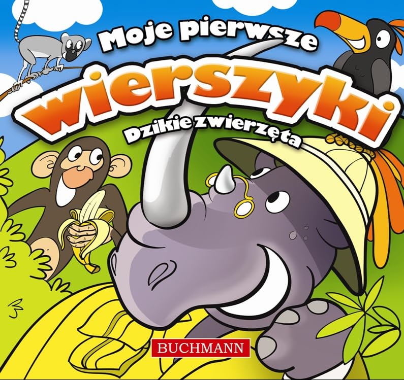 Moje pierwsze wierszyki Dzikie zwierzęta Books