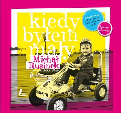 Kiedy bylem maly / Kiedy bylam mala: Pakiet Art & Literature