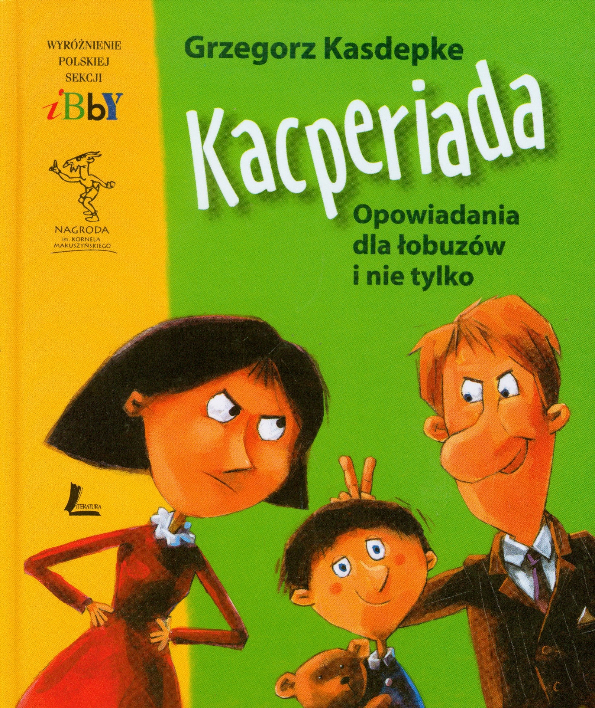 Kacperiada Opowiadania dla łobuzów i nie tylko book