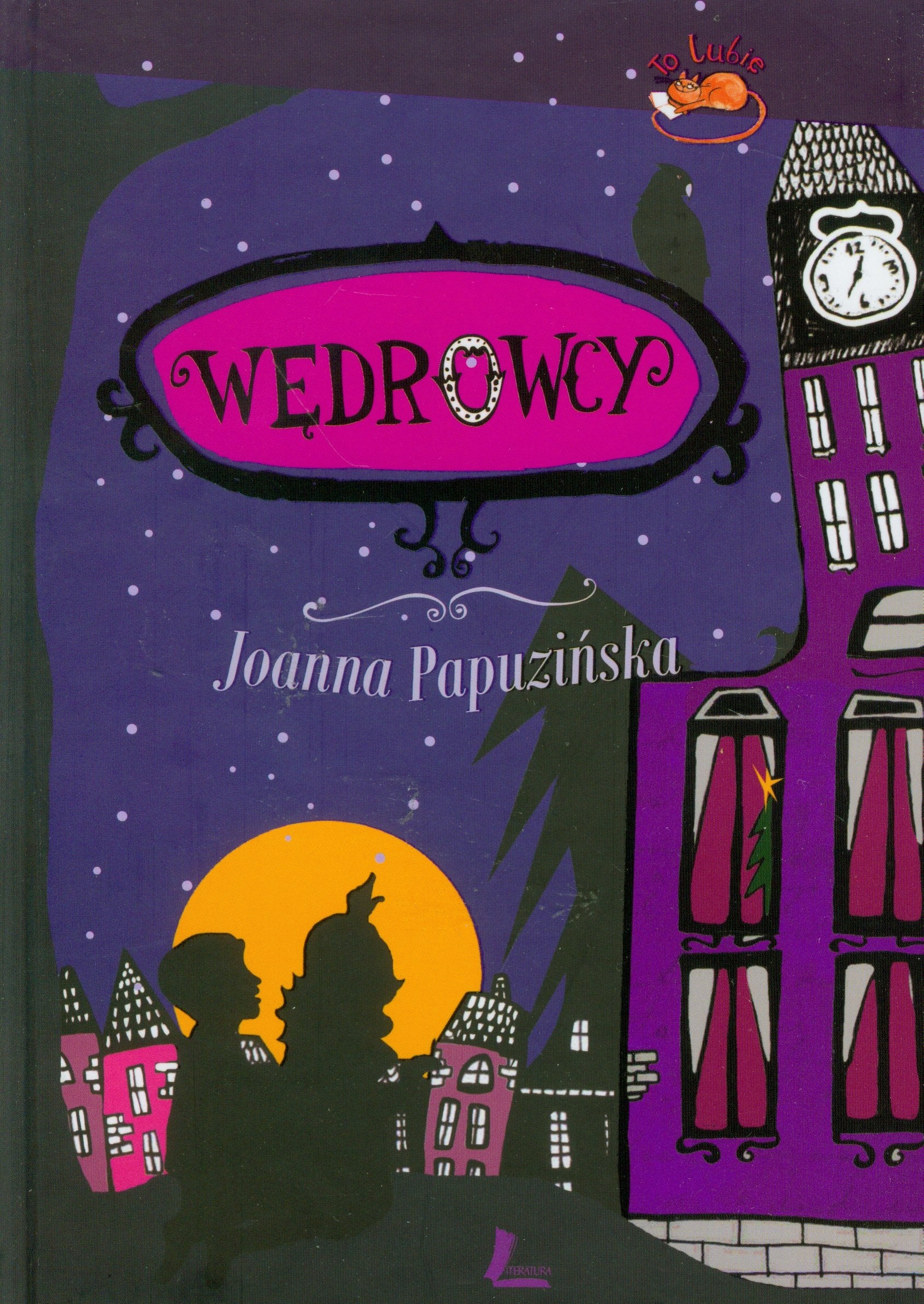 Wedrowcy (TO LUBIĘ) Novels & Short Stories
