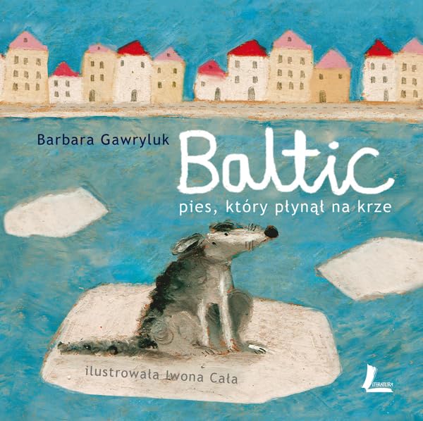 Baltic Pies, ktory plynal na krze Books
