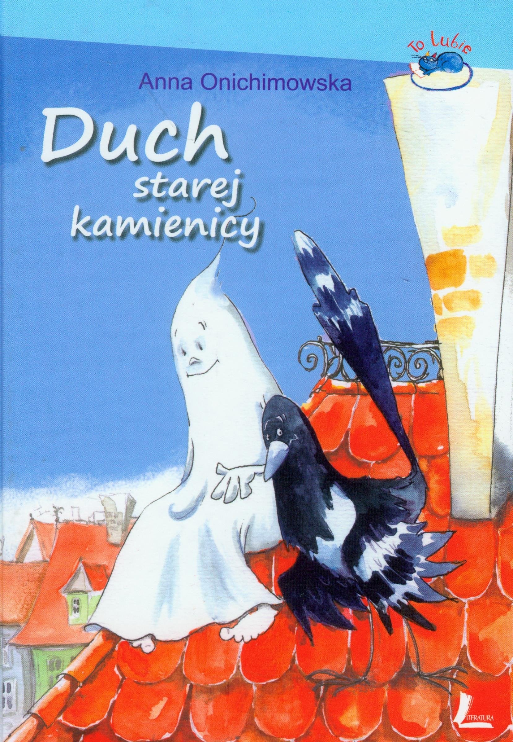 Duch starej kamienicy (TO LUBIĘ) Books