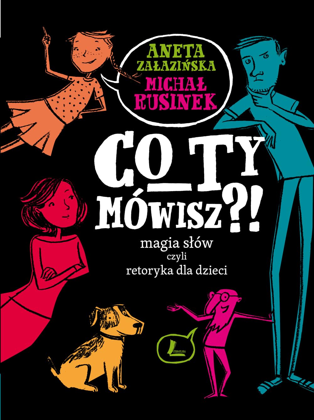 Co Ty mowisz Magia slow czyli retoryka dla dzieci Children's books
