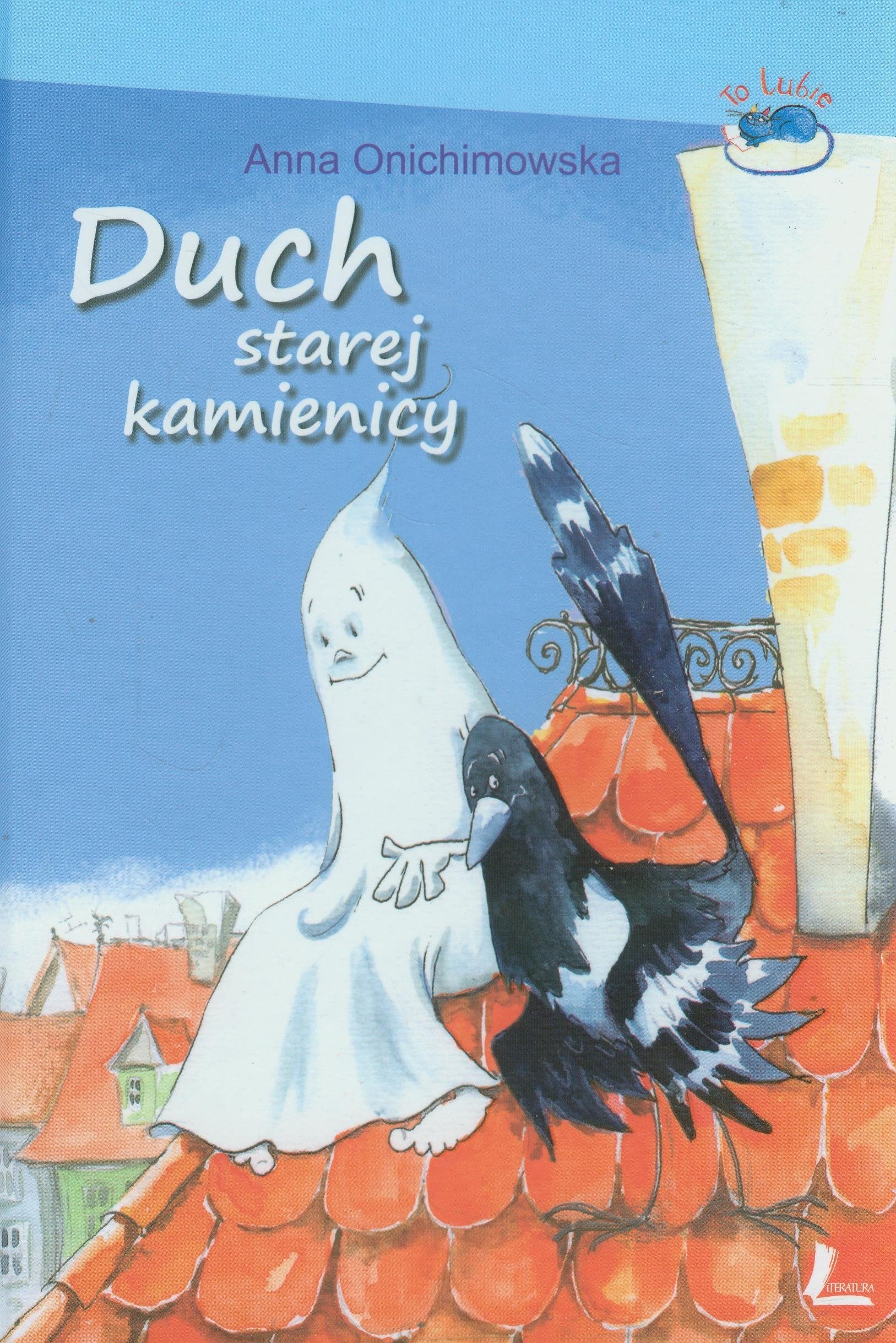 Duch starej kamienicy (TO LUBIĘ) Novels & Short Stories