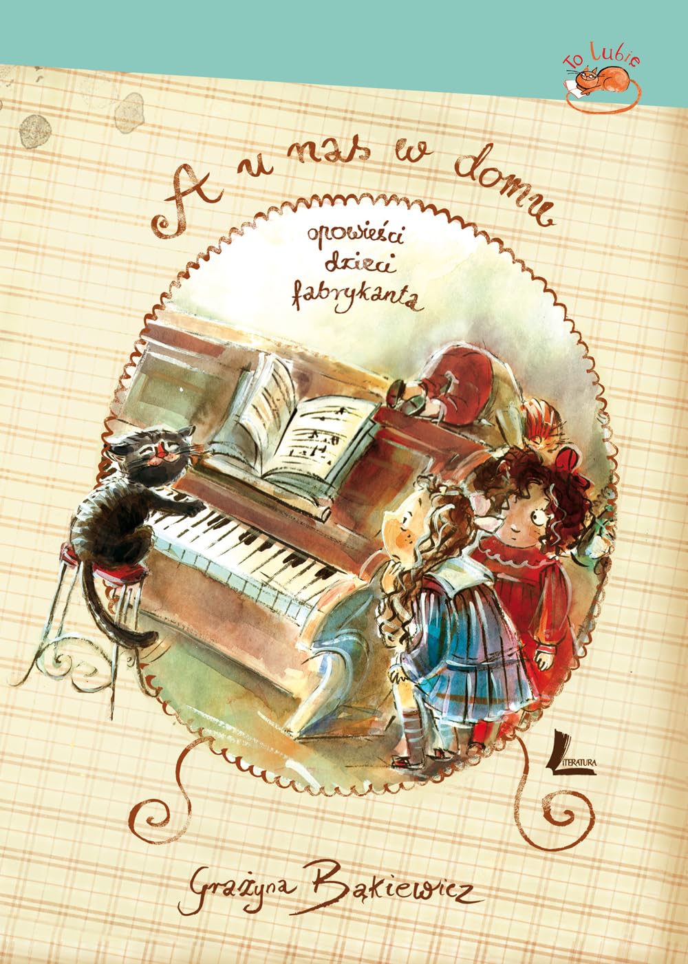 A u nas w domu Opowiesci dzieci fabrykanta book