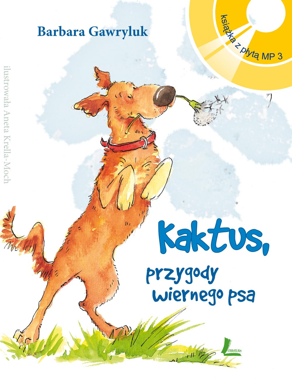 Kaktus przygody wiernego psa + Audiobook MP3 Fairy Tales & Legends