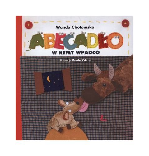 AbecadĹo w rymy wpadĹo - Wanda Chotomska book