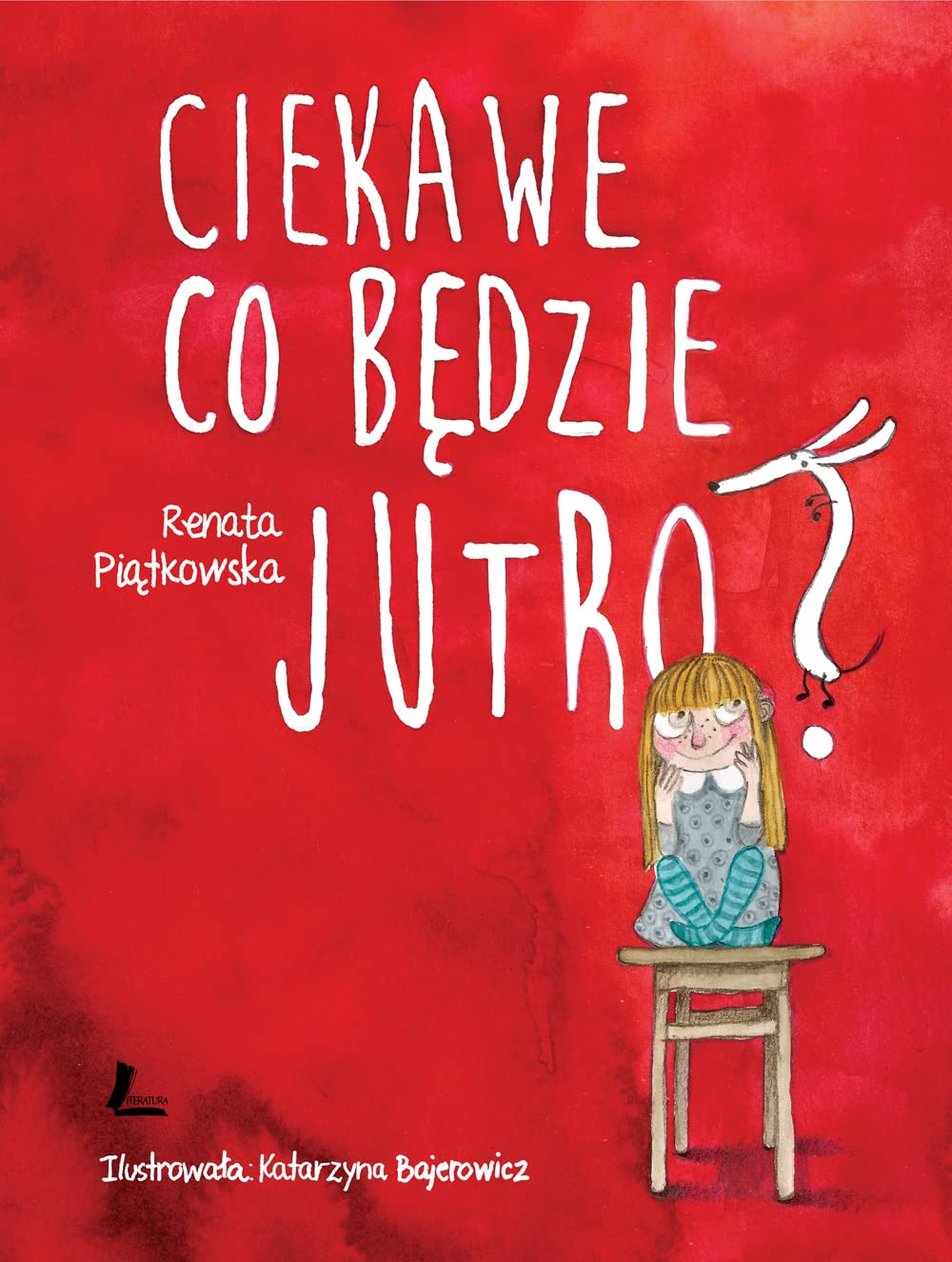 Ciekawe co bedzie jutro Novels & Short Stories