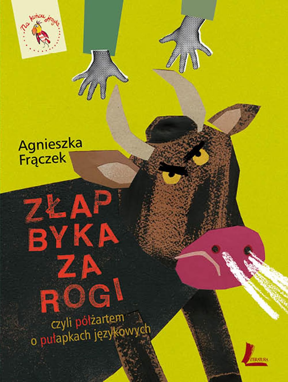 Zlap byka za rogi, czyli polzartem o pulapkach jezykowych book