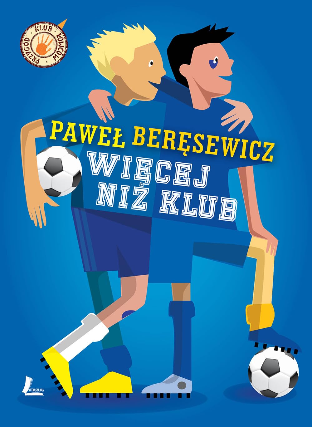 Wiecej niz klub Novels & Short Stories