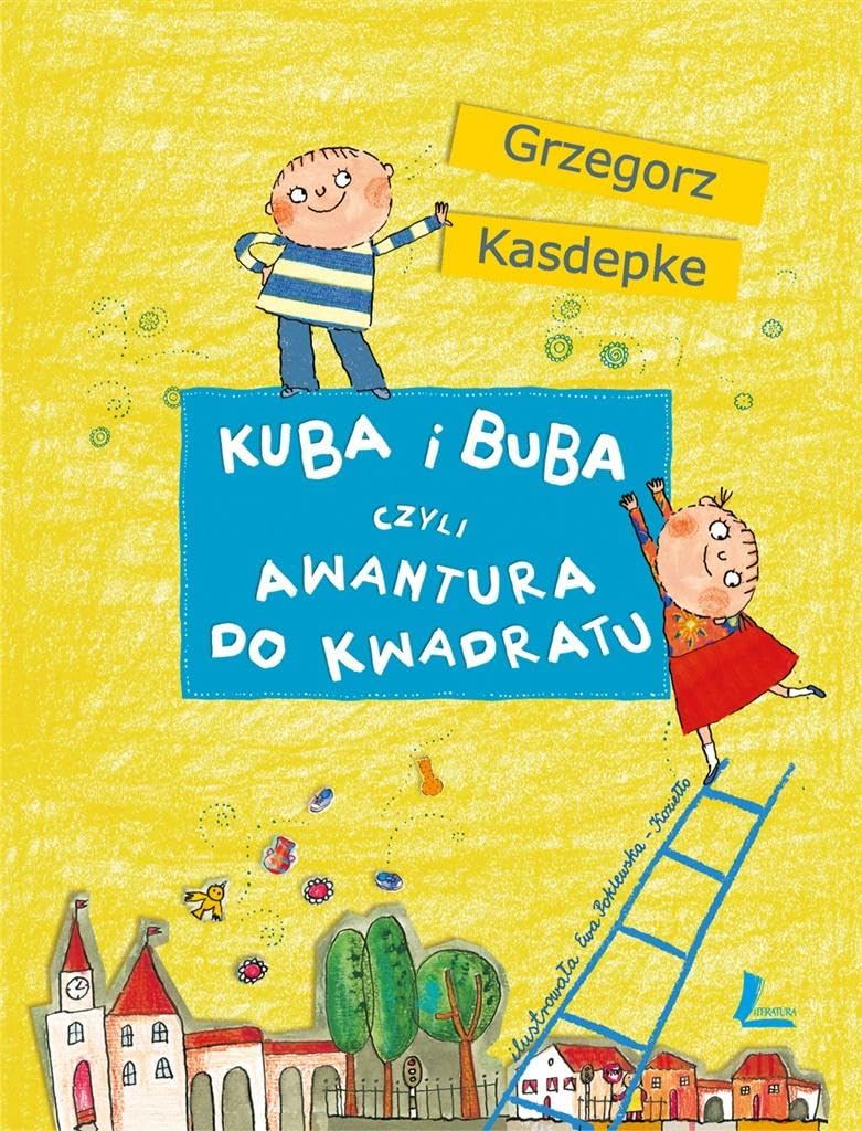 Kuba i Buba czyli awantura do kwadratu Novels & Short Stories