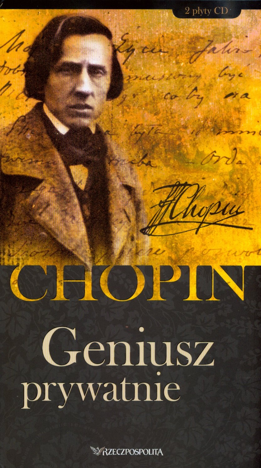 Fryderyk Chopin. Tom 6. Geniusz prywatnie (ksiazka + 2CD) Music