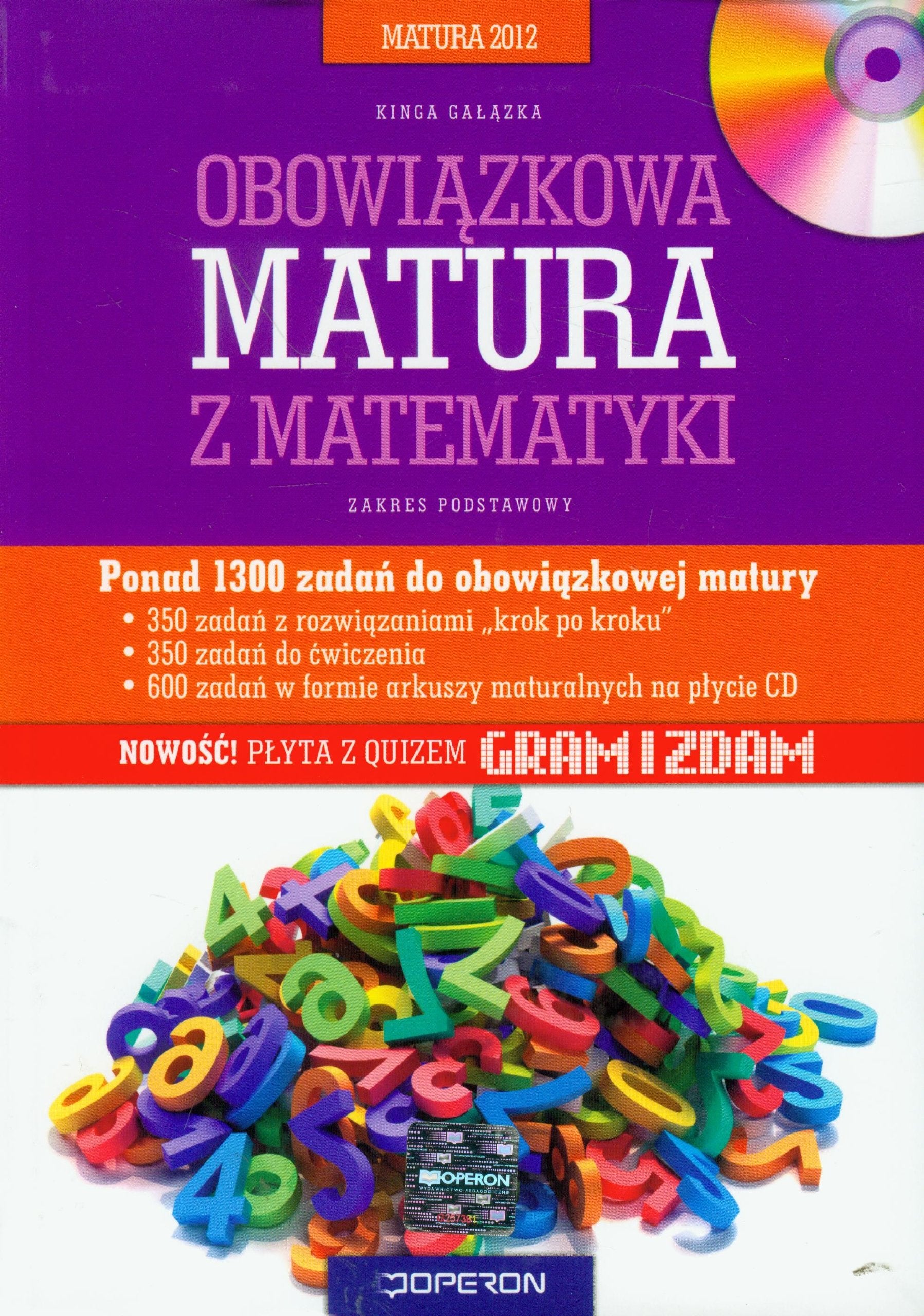Matematyka obowiazkowa matura 2012 z plyta CD: zakres podstawowy Books