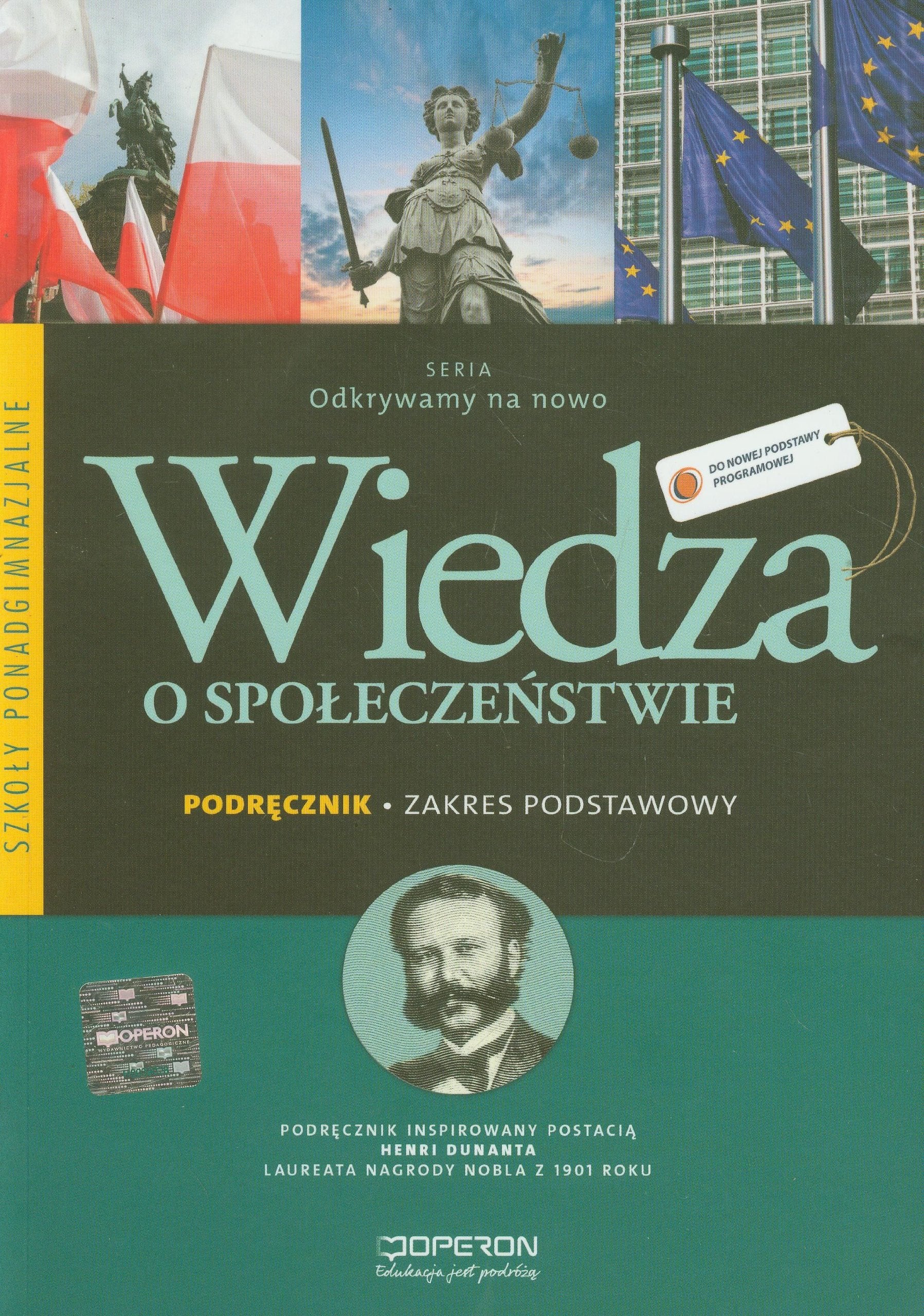 Wiedza o społeczeństwie Podręcznik Zakres podstawowy: szkoła ponadgimnazjalna (ODKRYWAMY NA NOWO) Books