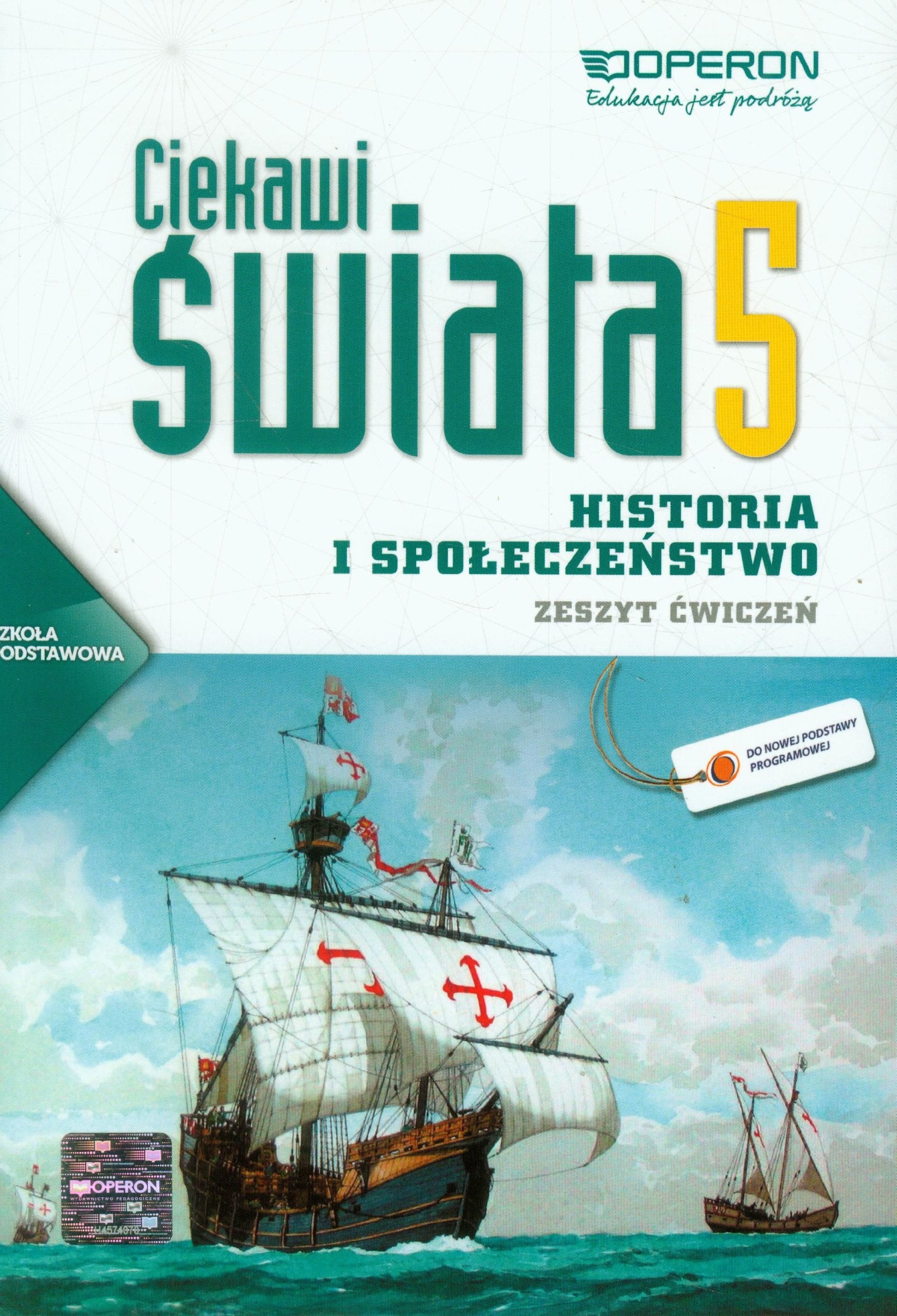 Ciekawi świata 5 Historia i społeczeństwo Zeszyt ćwiczeń: Szkoła podstawowa book