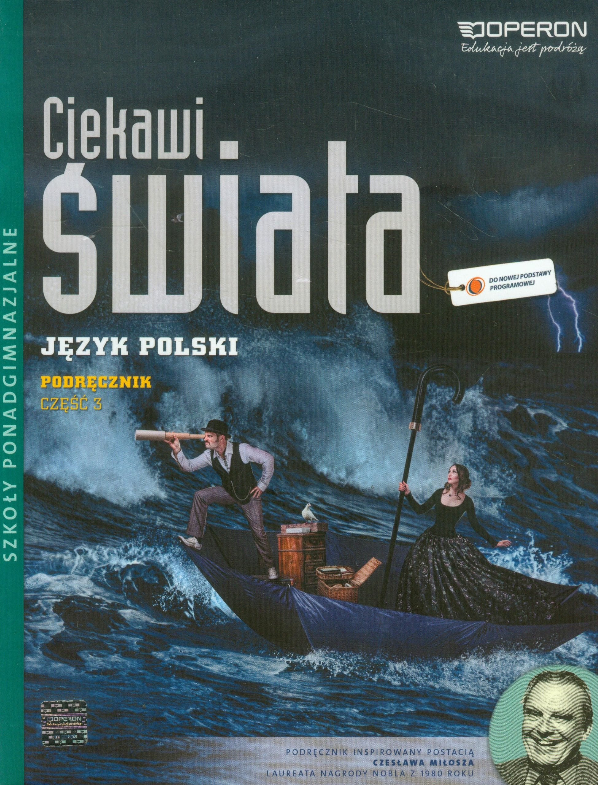 Ciekawi swiata Jezyk polski Podrecznik Czesc 3 Zakres podstawowy i rozszerzony Books