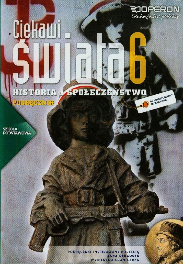 Ciekawi świata 6 Historia i społeczeństwo Podręcznik: Szkoła podstawowa Books