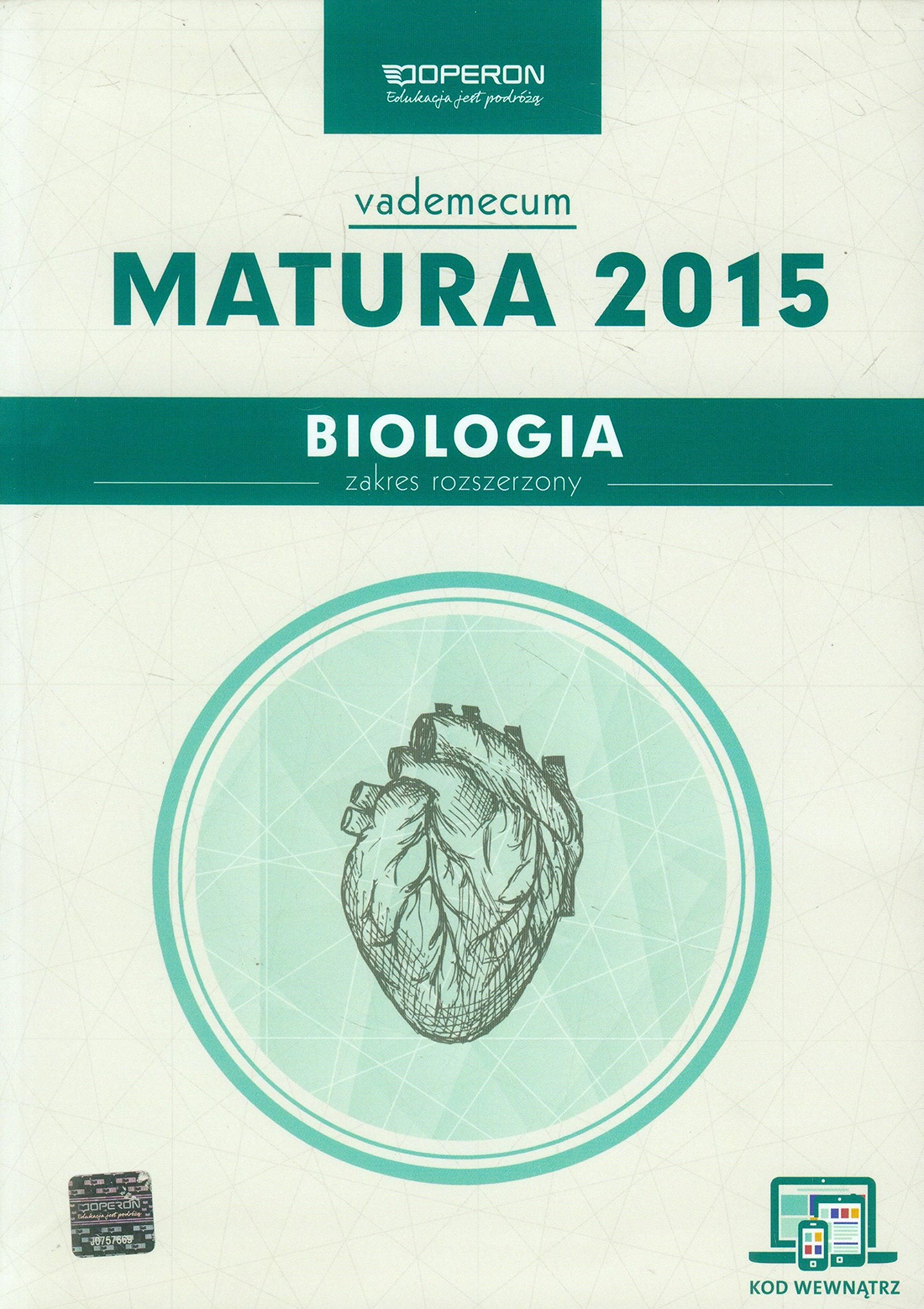 Biologia Matura 2015 Vademecum ze zdrapką Zakres rozszerzony Books