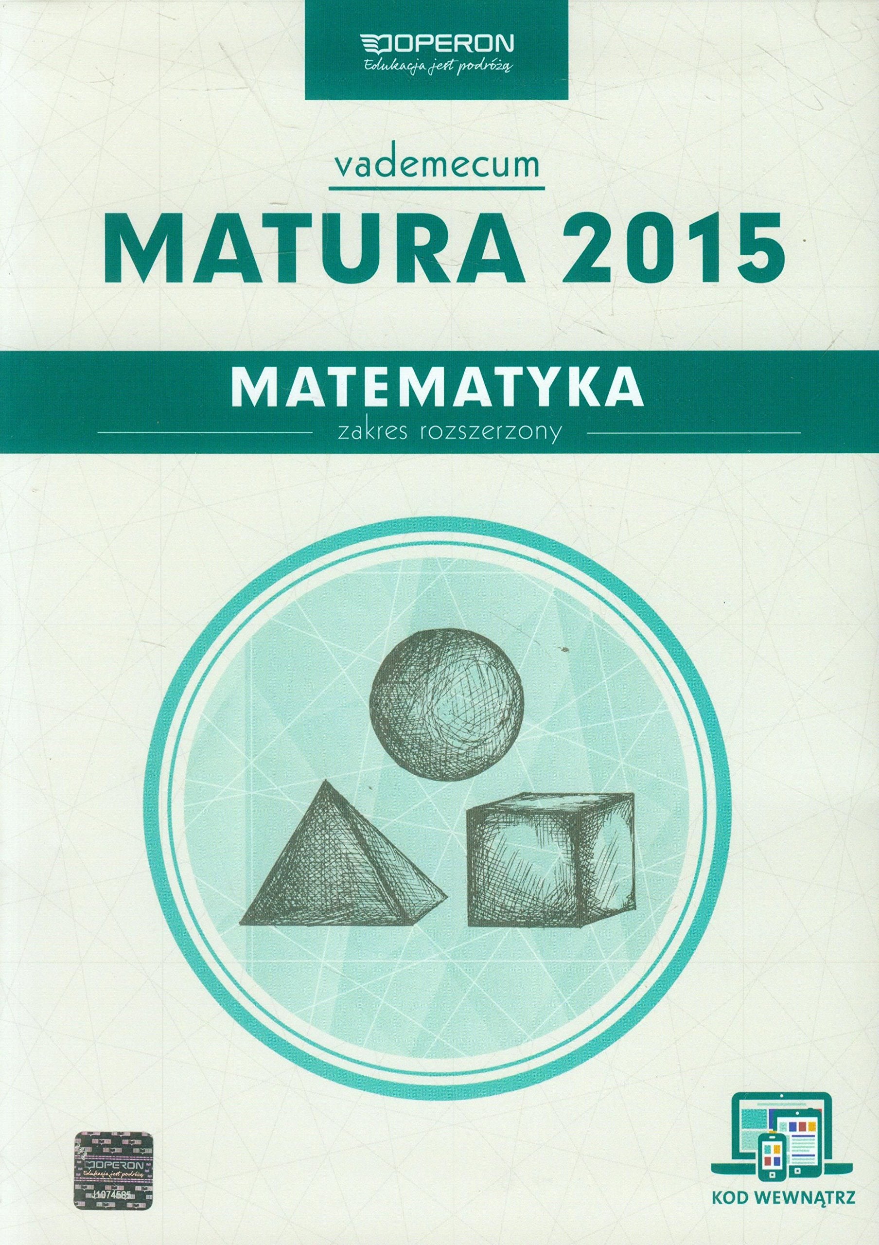 Matematyka Matura 2015 Vademecum ze zdrapką Zakres rozszerzony Books