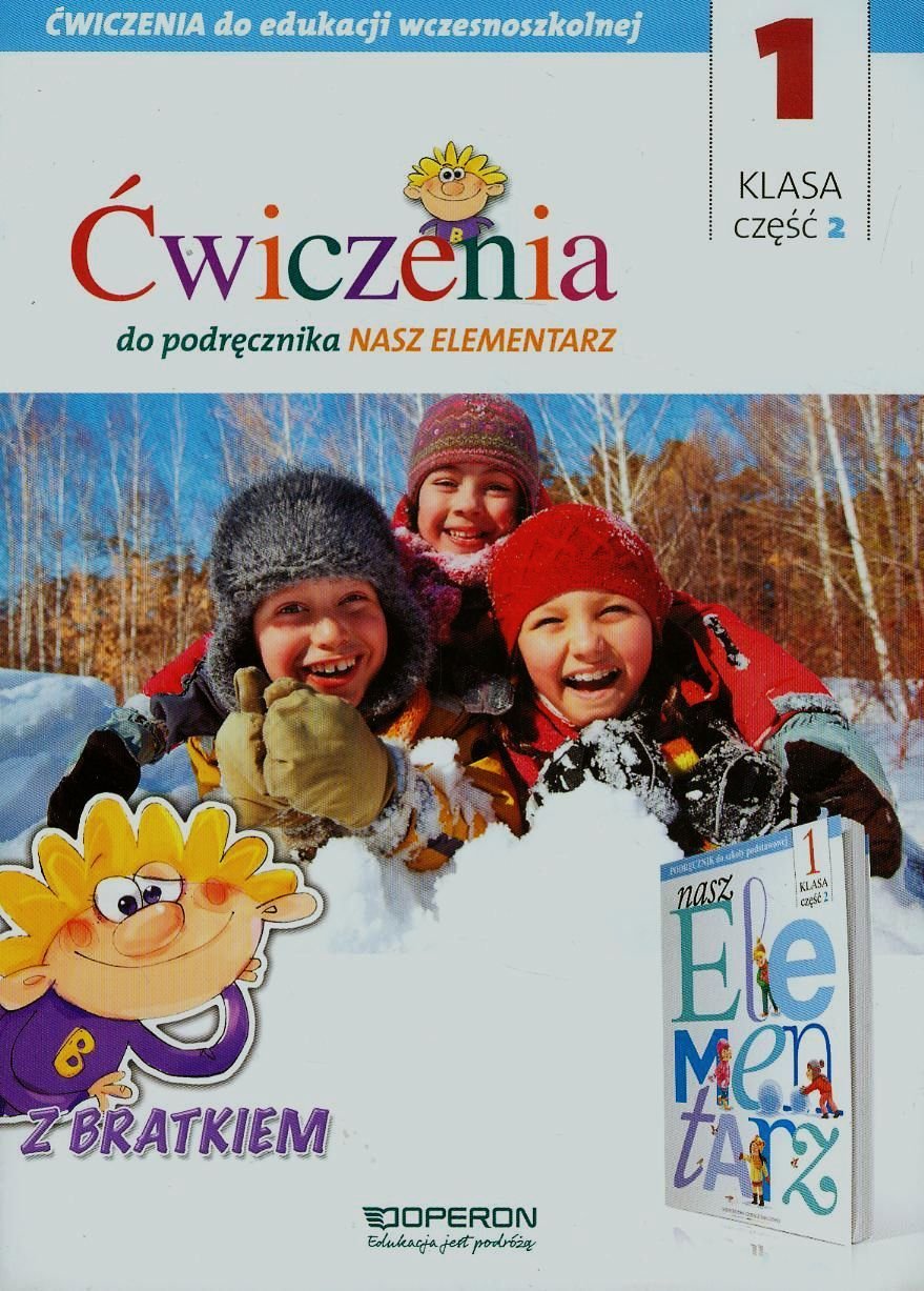 Ćwiczenia do podręcznika Nasz elementarz 1 Część 2: Szkoła podstawowa Books