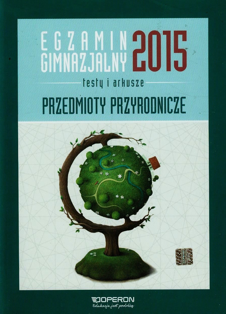 Egzamin gimnazjalny 2015 Testy i arkusze Przedmioty przyrodnicze Books