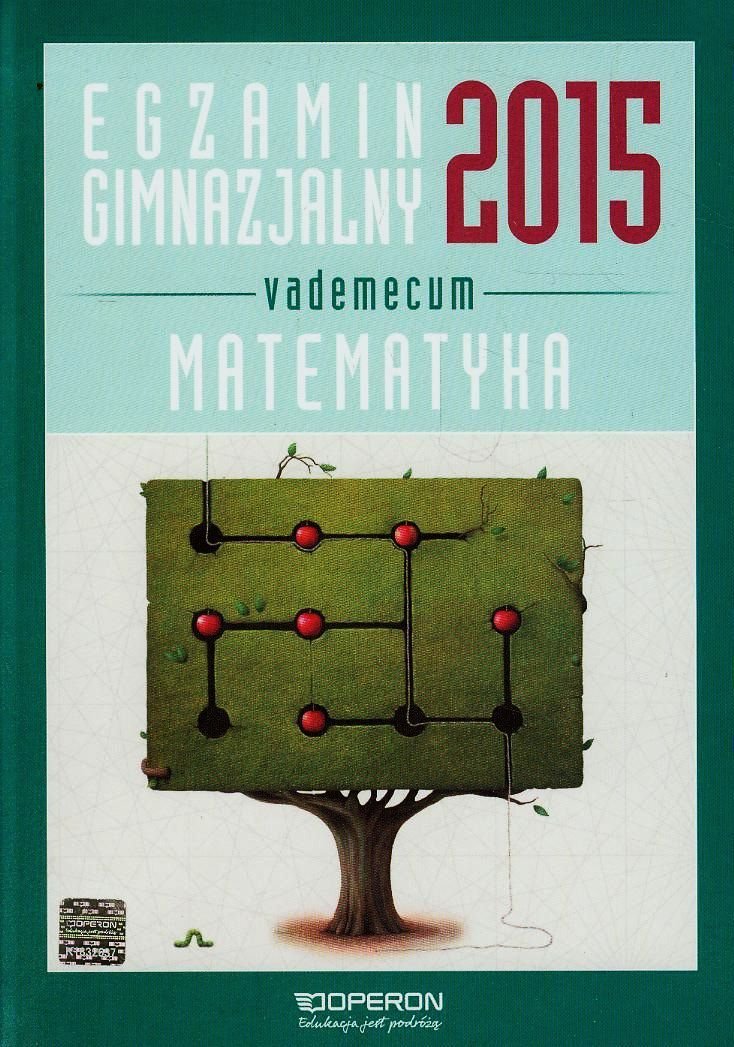 Egzamin gimnazjalny 2015 Matematyka Vademecum ze zdrapką: Gimnazjum Books