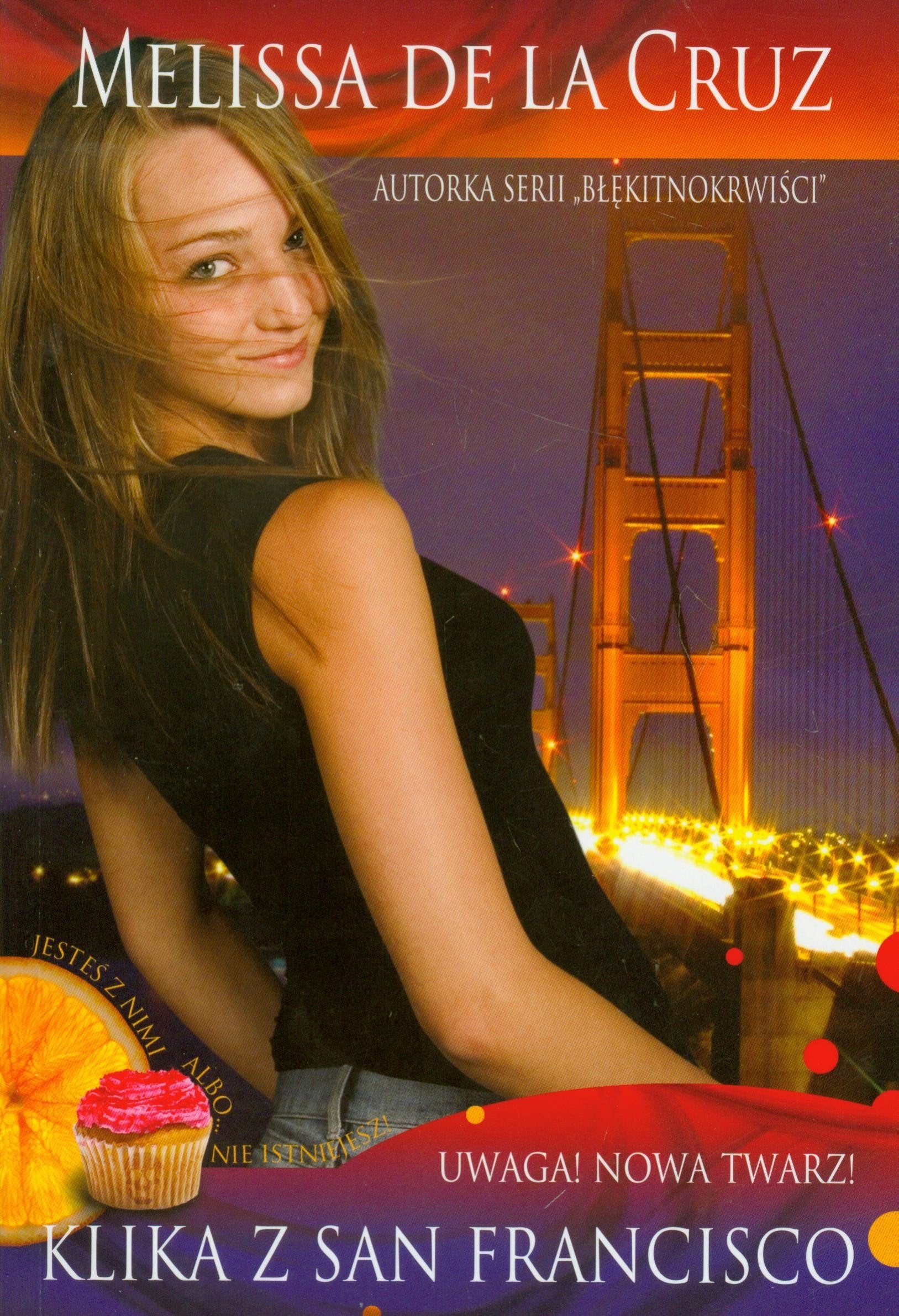 Klika z San Francisco Tom 1 Uwaga nowa twarz Books