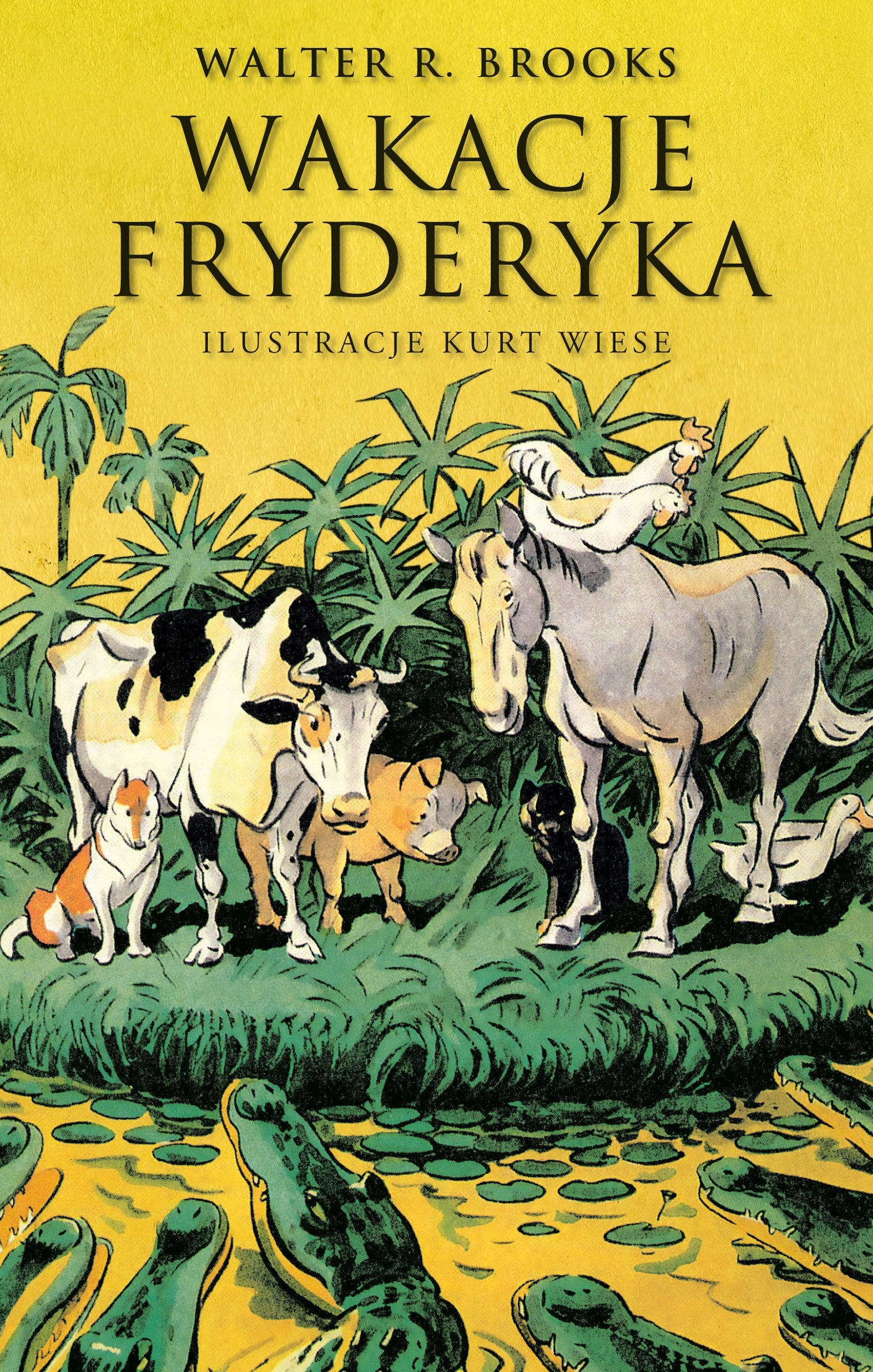 Wakacje Fryderyka (PROSIACZEK FRYDERYK) Fairy Tales & Legends