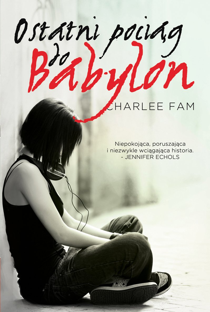 Ostatni pociag do Babylon Contemporary literature