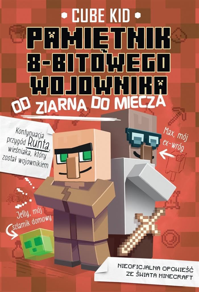 Pamietnik 8-bitowego wojownika 2 Od ziarna do miecza Novels & Short Stories