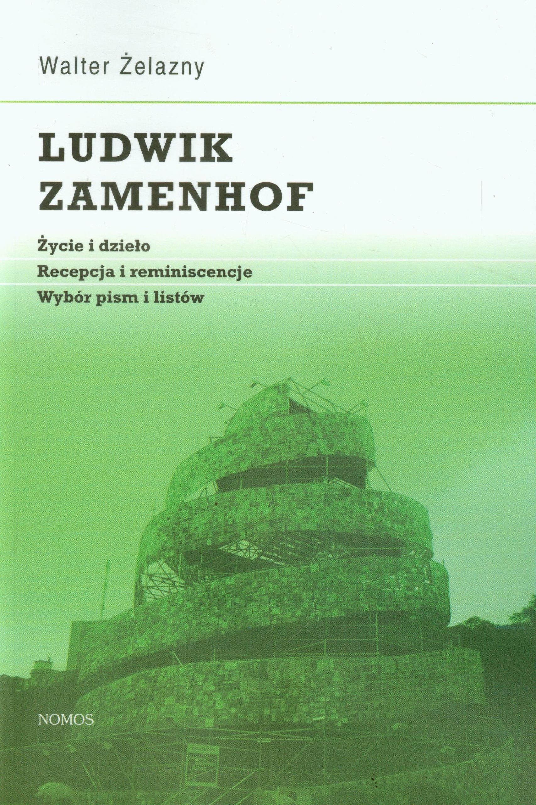 Ludwik Zamenhof: Życie i dzieło. Recepcja i reminiscencja. Wybór pism i listów Medicine