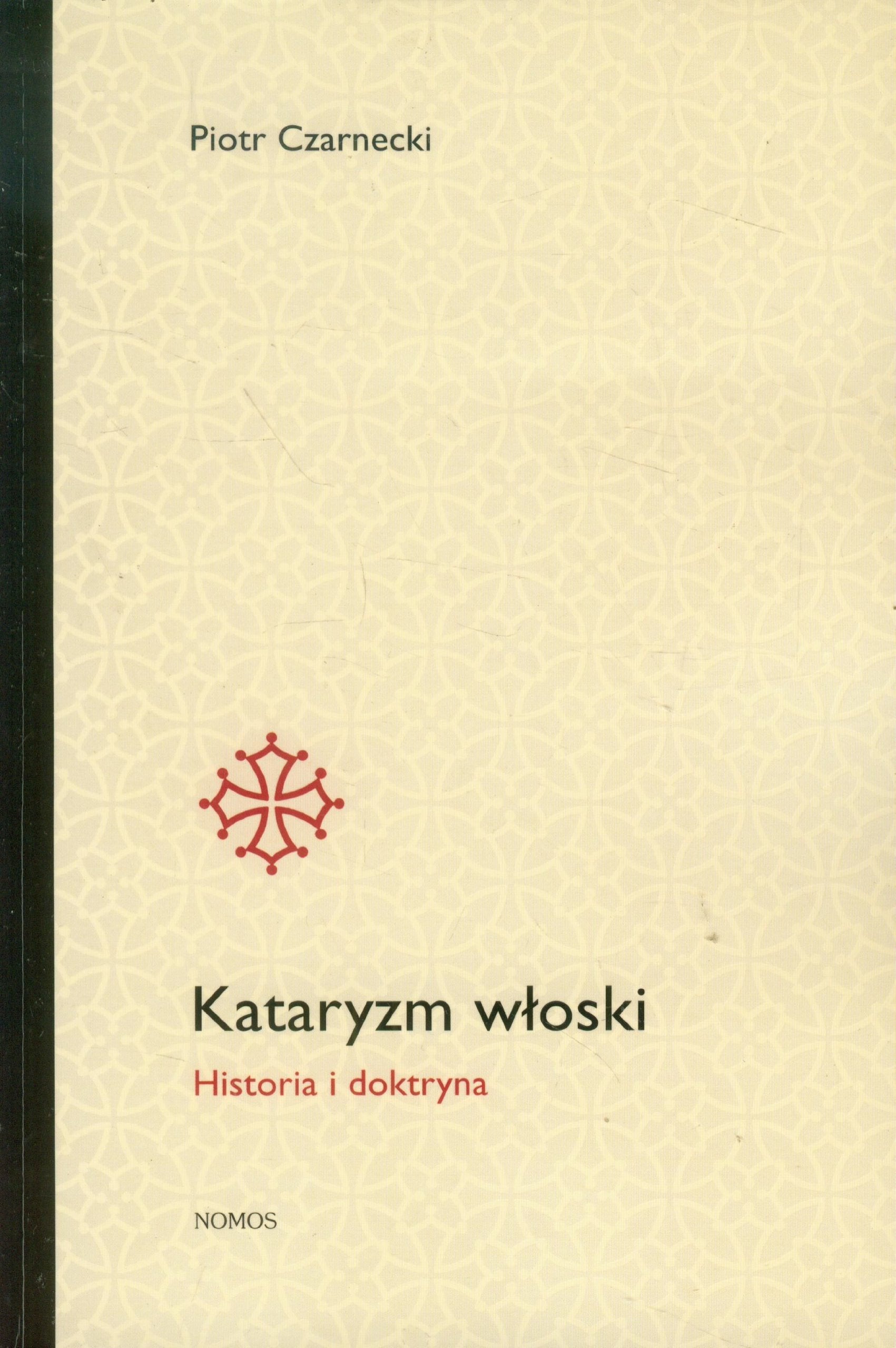 Kataryzm wloski: Historia i doktryna Social Sciences
