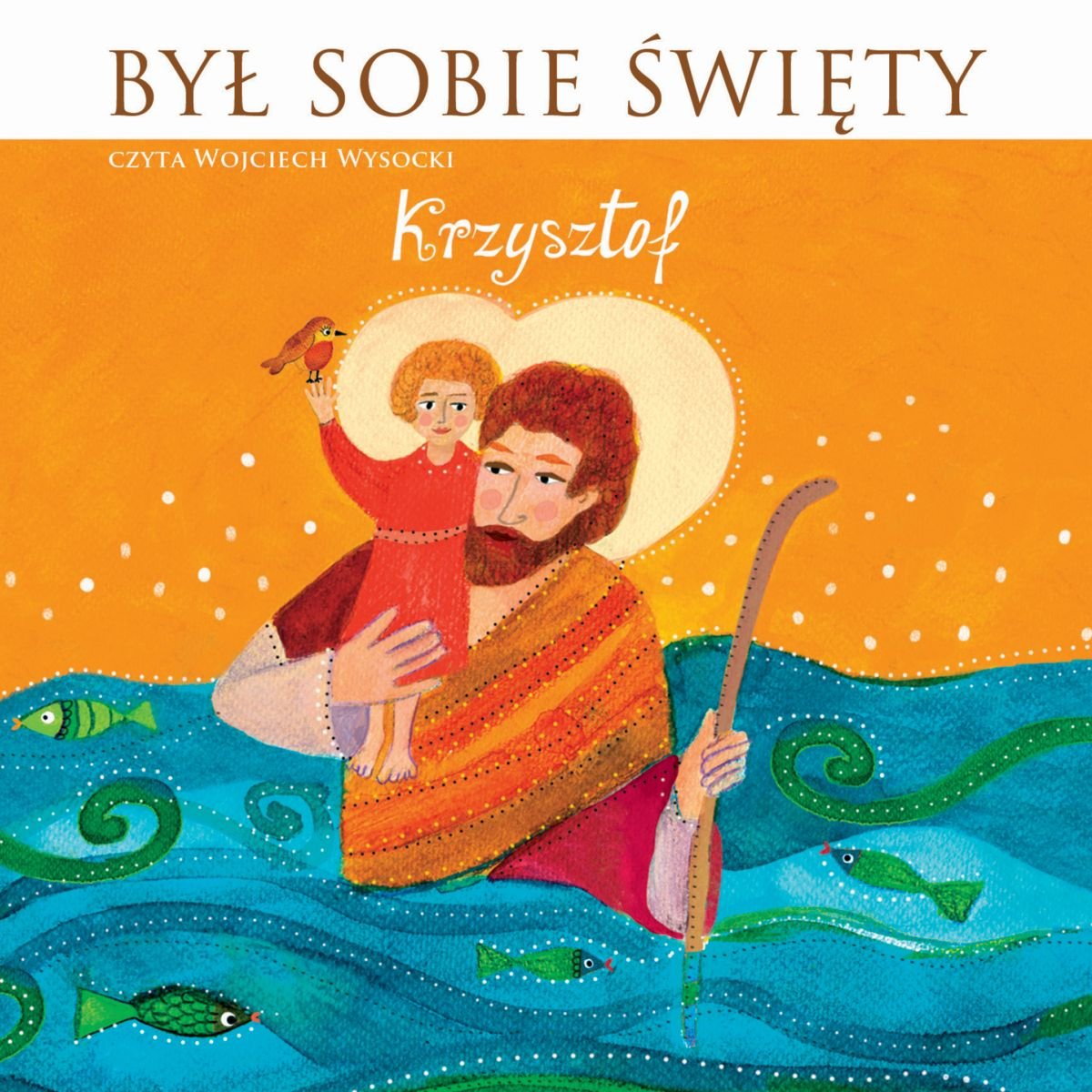 Byl sobie Swiety Krzysztof Fairy Tales & Legends