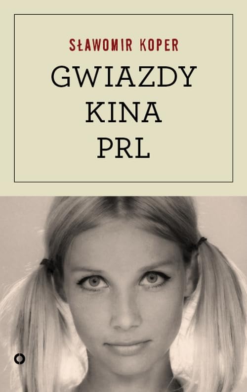 Gwiazdy kina PRL Art & Literature