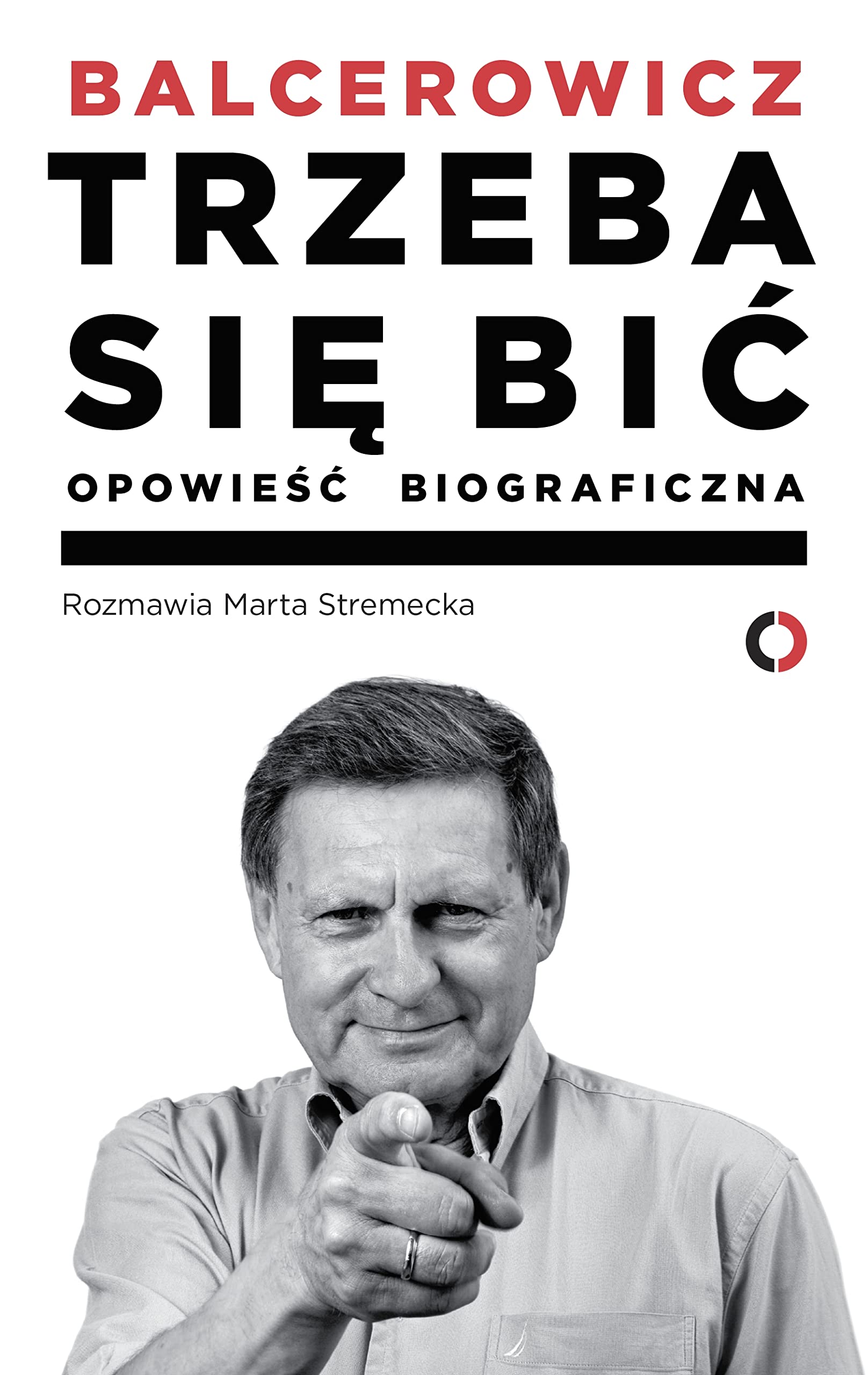 Trzeba sie bic Opowiesc biograficzna Social Sciences