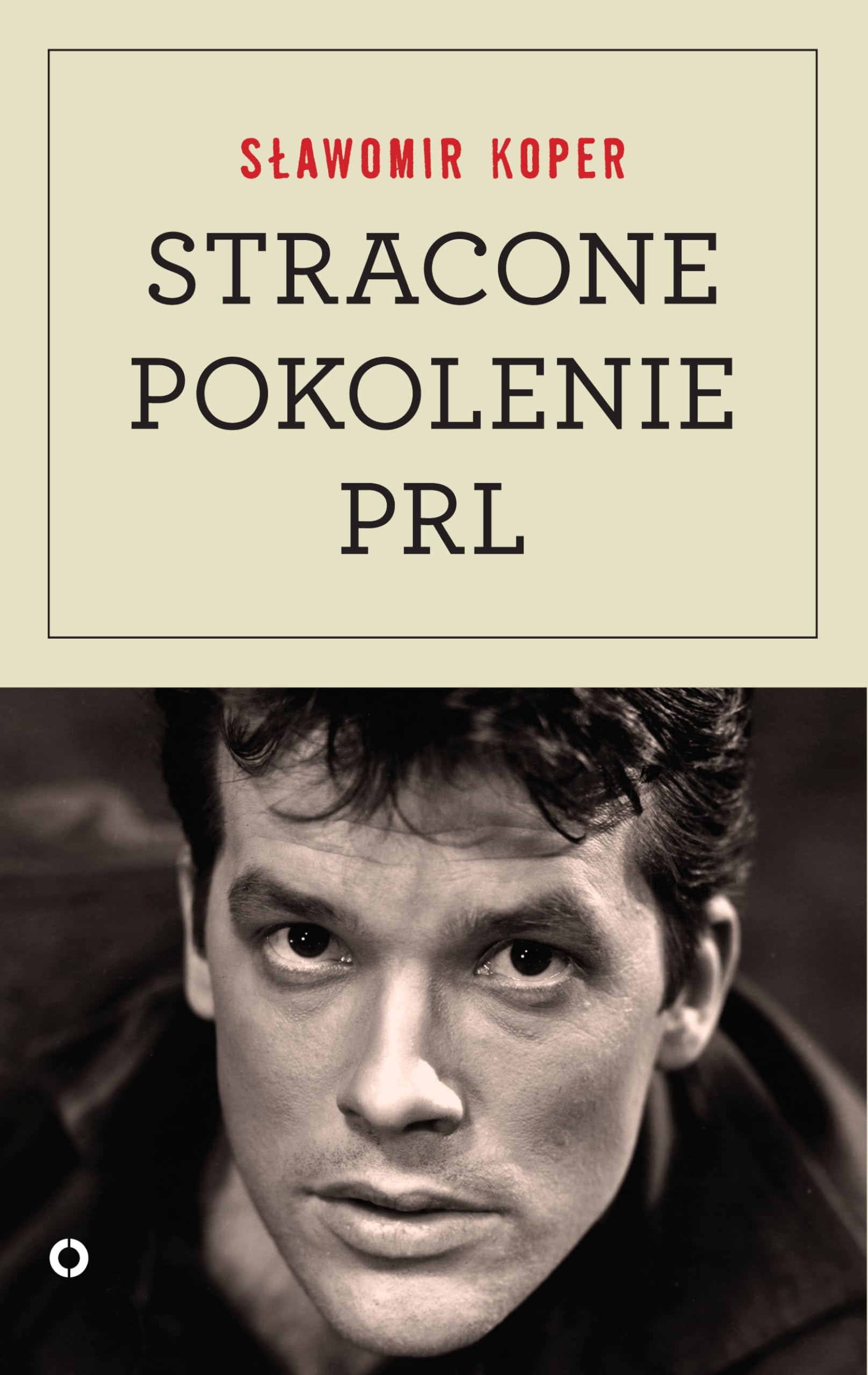 Stracone pokolenie PRL Art & Literature