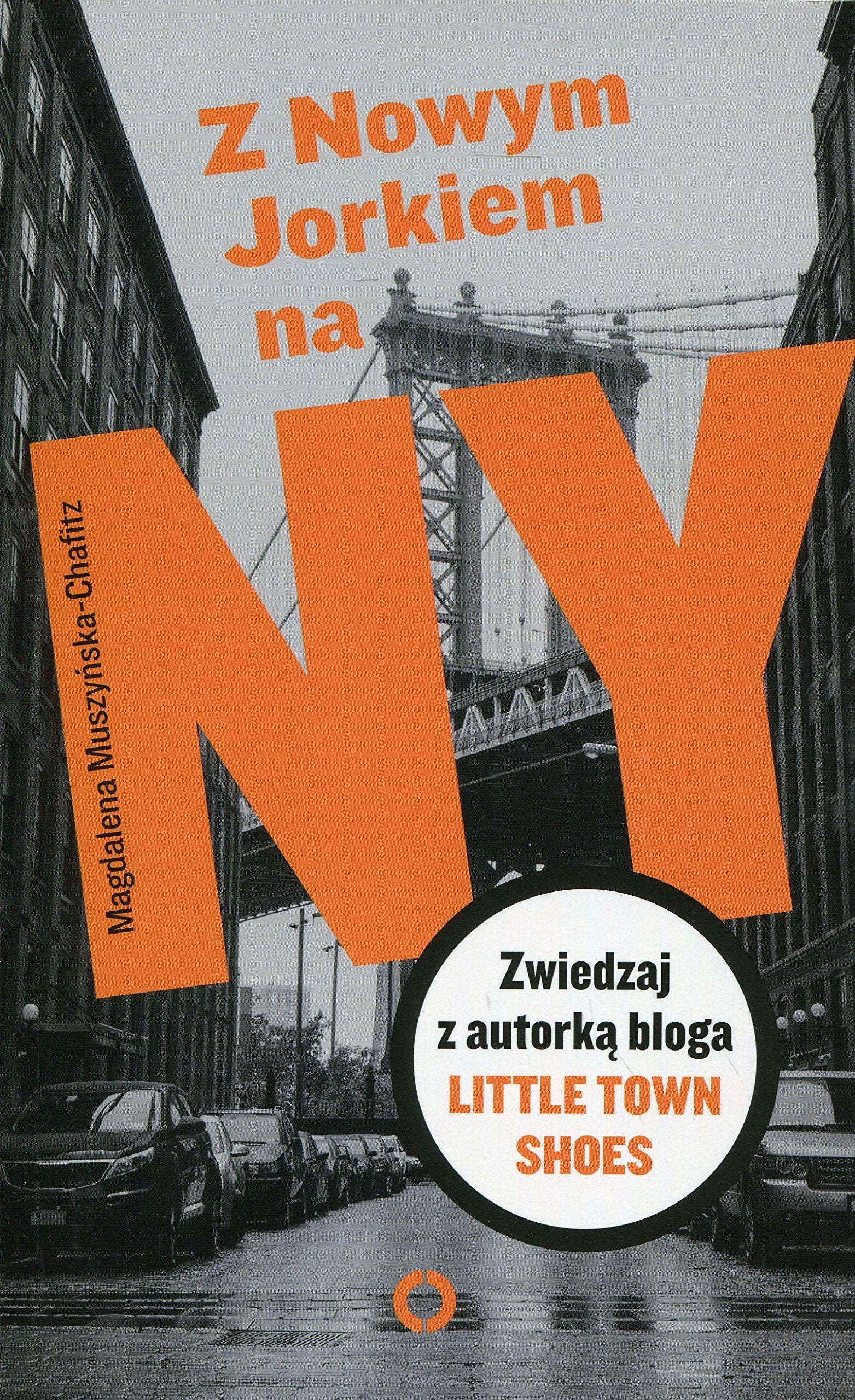 Z Nowym Jorkiem na NY: Zwiedzaj z autorką bloga Little Town Shoes Books