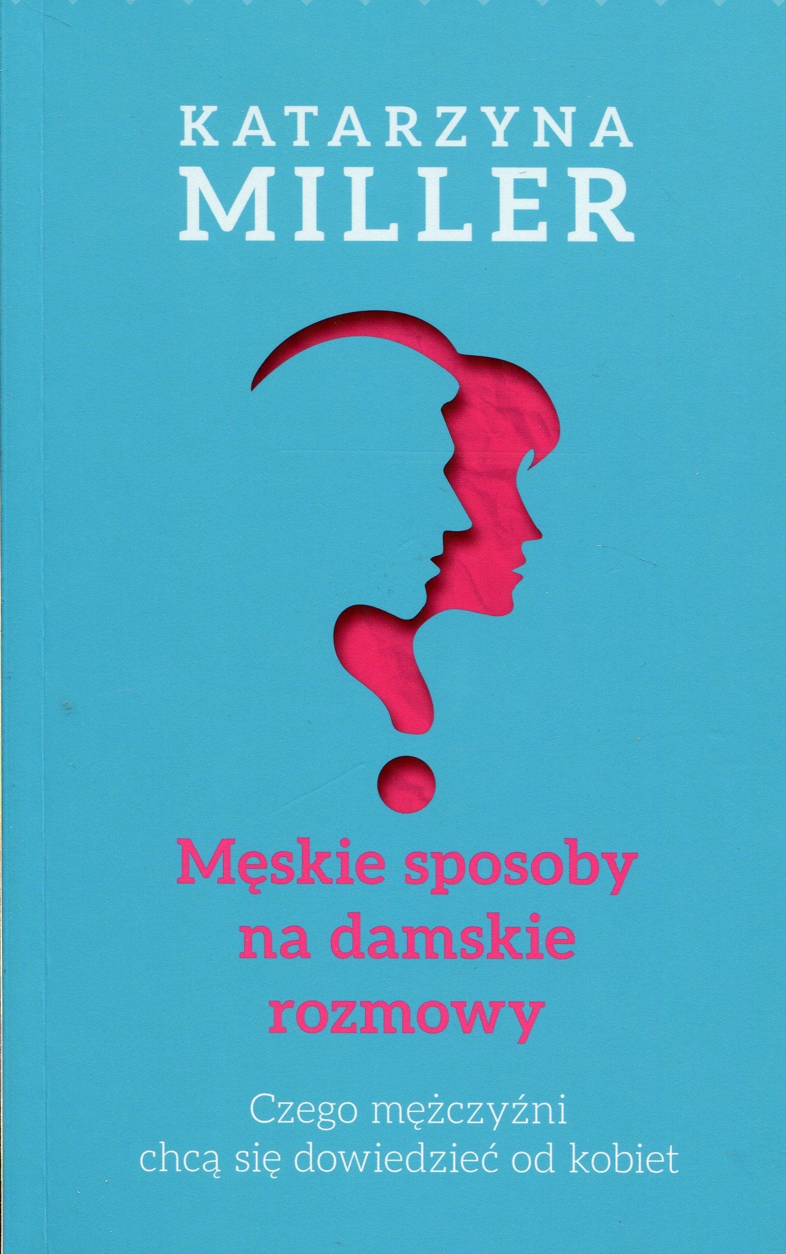 Meskie sposoby na damskie rozmowy Social Sciences
