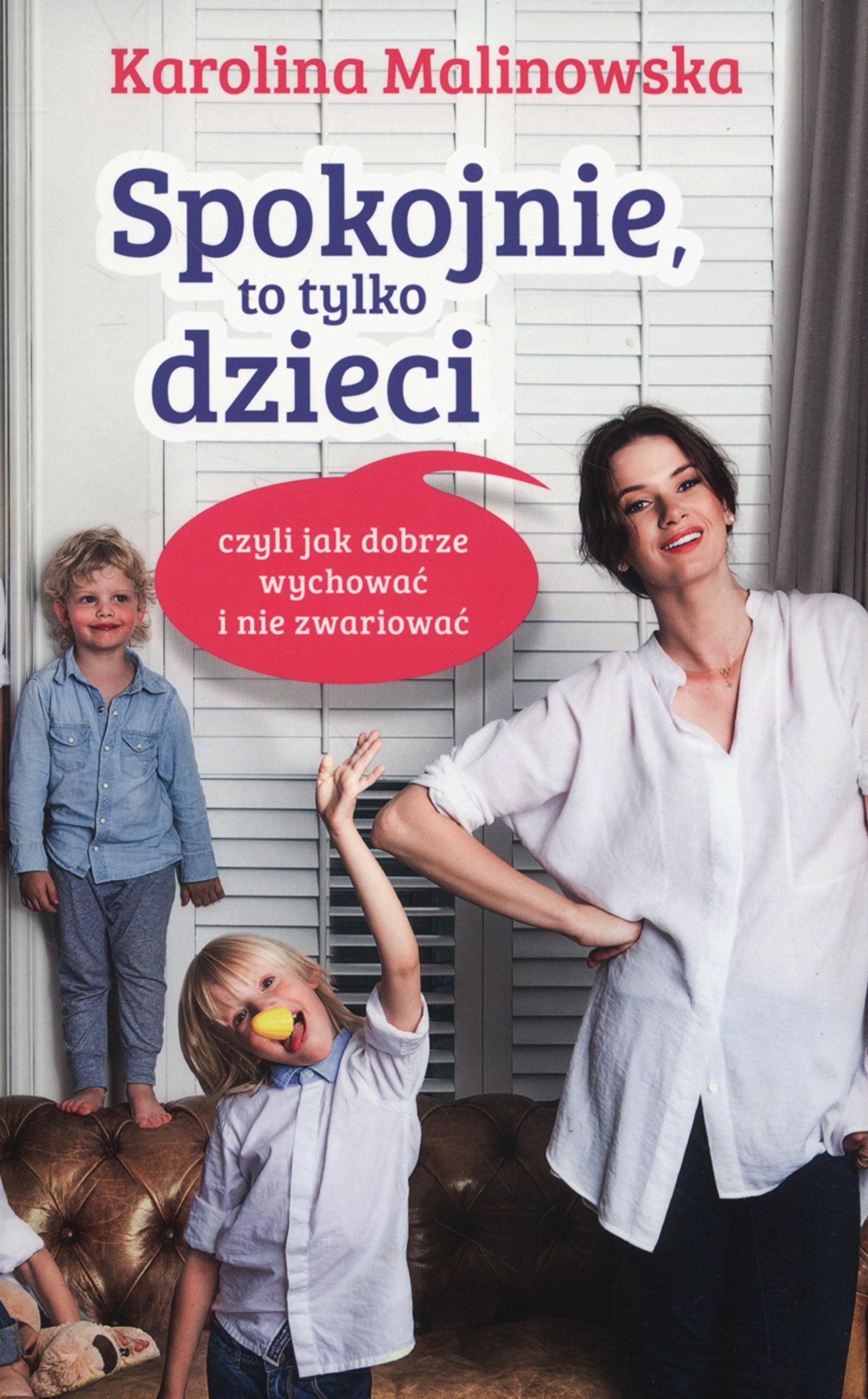 Spokojnie, to tylko dzieci book