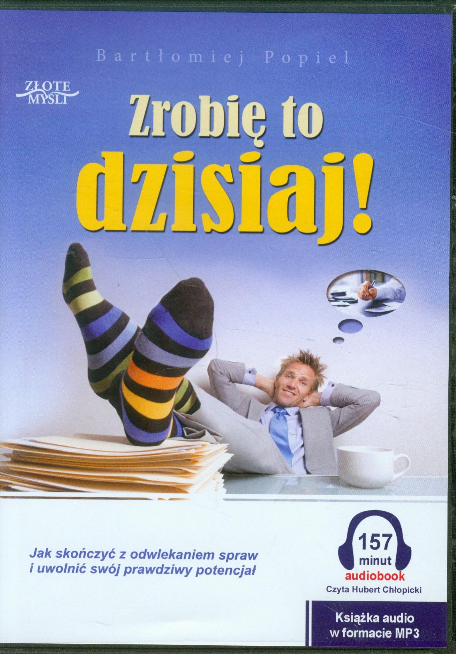 Zrobie to dzisiaj! Business, Finance & Career